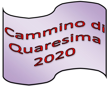 Cammino Quaresima 2020