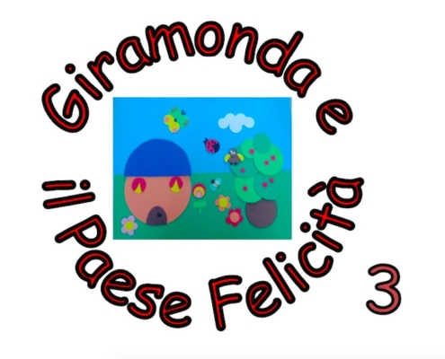 Giramonda paese felicità capitolo 3